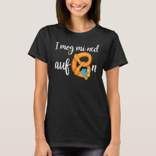 Mens I Mog Mi Ned Aufbrezeln Volksfest Bier Dirndl T-Shirt