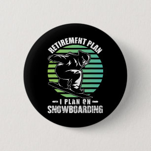 Mens I Plan On Snowboarding Shirt Retired Snowboar Button