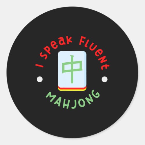 Mens I Speak Fluent Mahjong Funny Mom Chinese Boar Classic Round Sticker