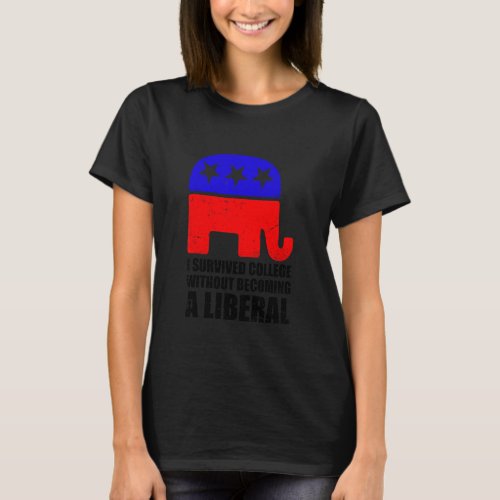 Mens I Survived College Without Becoming A Liberal T-Shirt