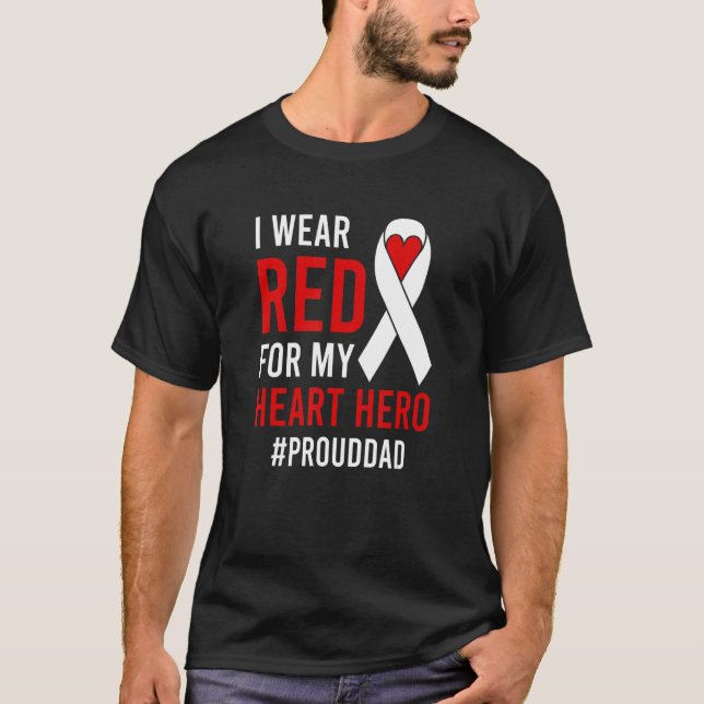 Mens I Wear Red Proud CHD Warrior Father CHD Aware T-Shirt (Front)