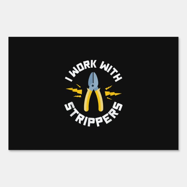 Mens I Work With Electrician Union Sign (Front)