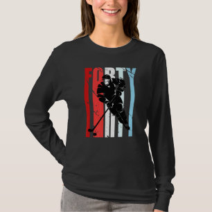 Mens Ice Hockey 40th Birthday Player Motivational T-Shirt