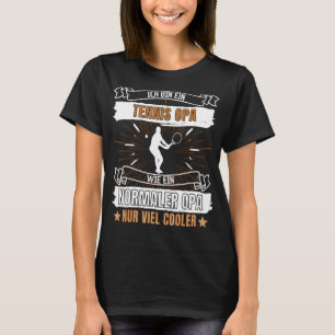 Mens Ich bin ein TENNIS OPA wie eine NORMALER OPA T-Shirt