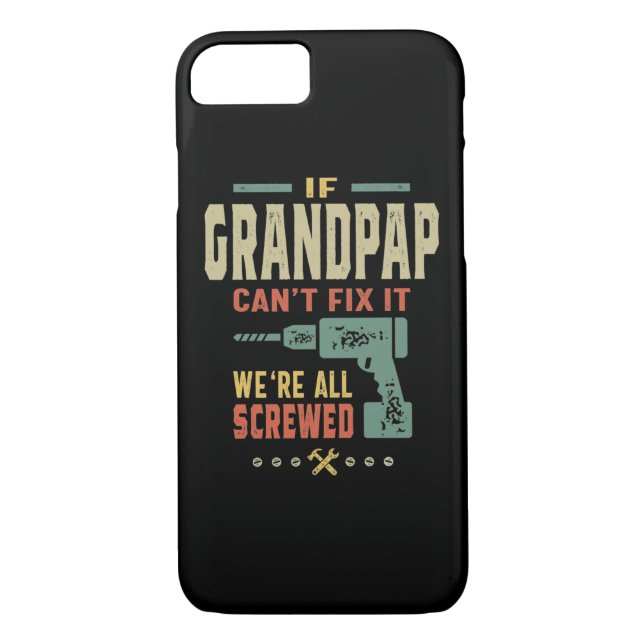 Mens If Can't Fix It Grandpap Gift Case-Mate iPhone Case (Back)