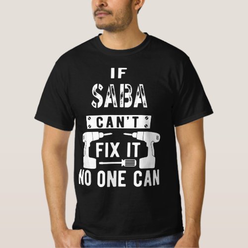 Mens If Saba Cant Fix It No One Can Hebrew Jewish T_Shirt