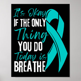 Mens If The Only Thing Do Is Breathe Performance Poster