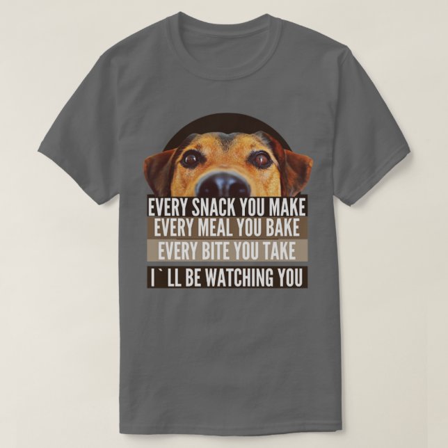 MENS ILL BE WATCHING YOU DOGS LOVERS T-Shirt (Design Front)