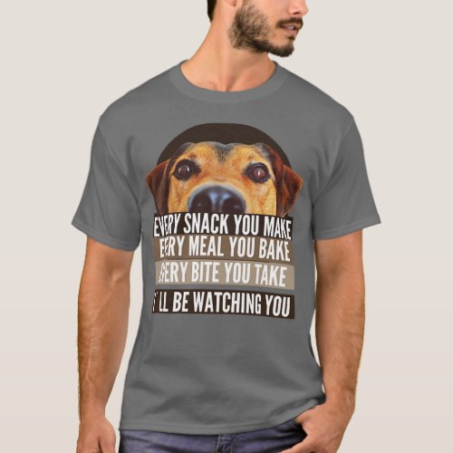 MENS ILL BE WATCHING YOU DOGS LOVERS T_Shirt