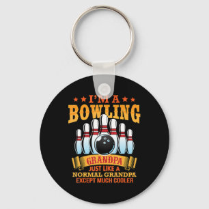 Mens I'M A Bowling Grandpa Just Like A Normal Gran Keychain