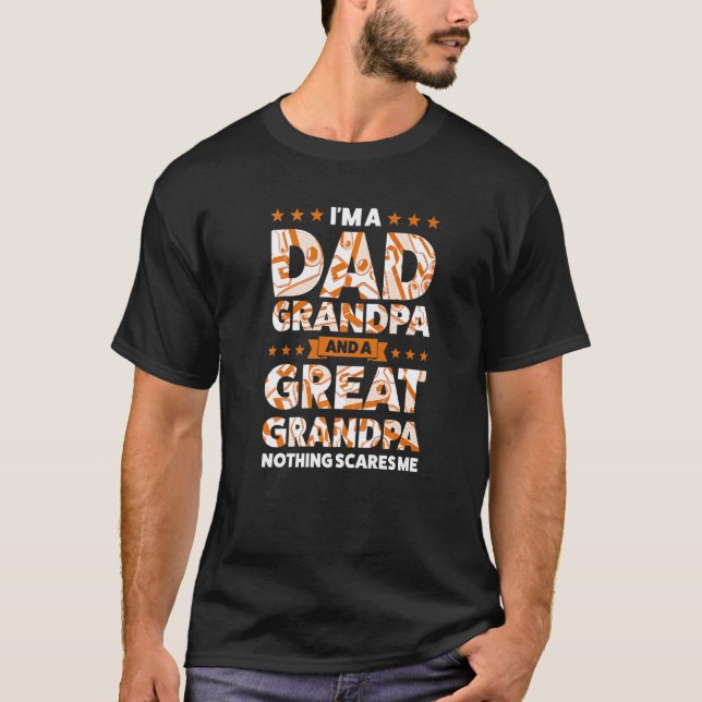 Mens I'm A Dad Grandpa And A Great Grandpa Family T-Shirt (Front)