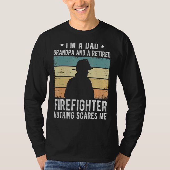 Mens I'm A Dad Grandpa And A Retired Firefighter   T-Shirt (Front)
