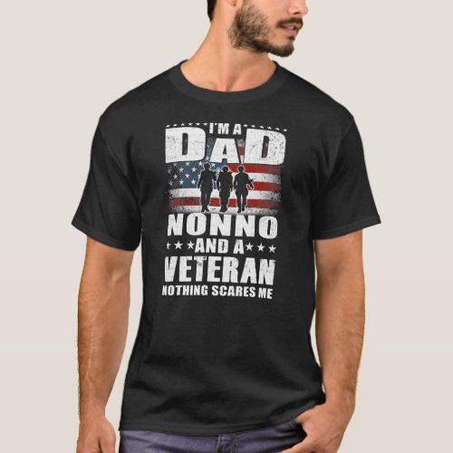 Mens Im A Dad Nonno And A Veteran Dad Nonno T_Shirt