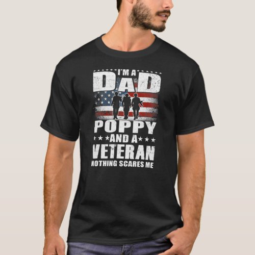 Mens Im A Dad Poppy And A Veteran Dad Poppy T_Shirt