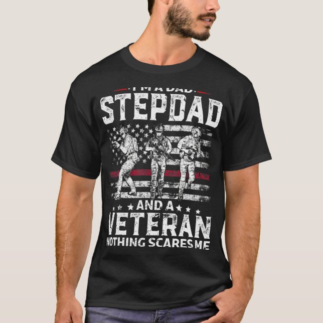 Mens I'm A Dad Stepdad Shirt Veteran Father's Day (Front)