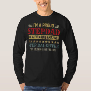 Mens I'm A Proud Stepdad Of A Freaking Amazing Fat T-Shirt