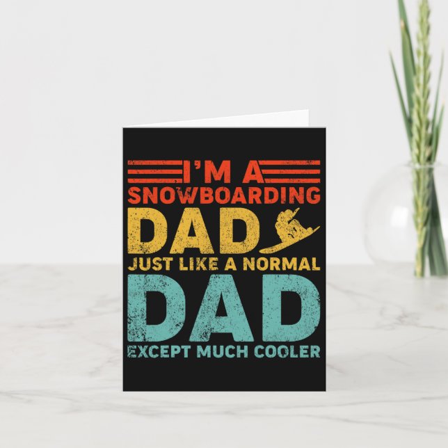 Mens I'm A Snowboarding Dad Like A Regular Dad Fat Card (Front)