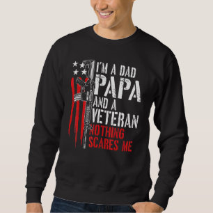 Mens Im Dad Papa And A Veteran Great Grandpa Hero  Sweatshirt