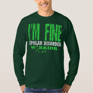 Mens I'm FIne Bipolar Disorder Psychological T-Shirt