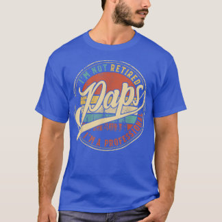 Mens I'm not retired I'm a Professional Paps Vinta T-Shirt