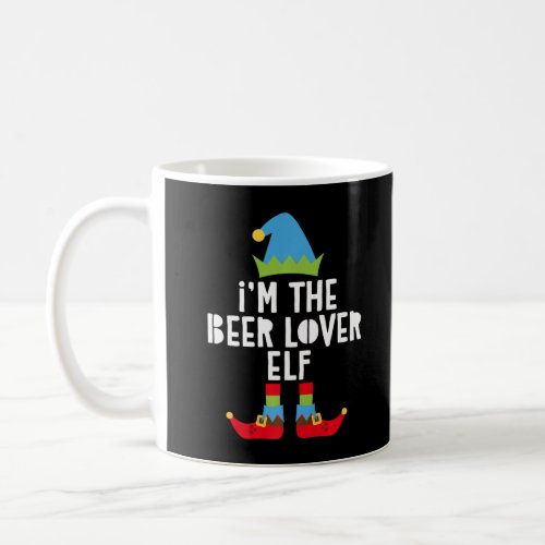 Mens Im The Beer Lover Elf T_Shirt Matching Chris Coffee Mug
