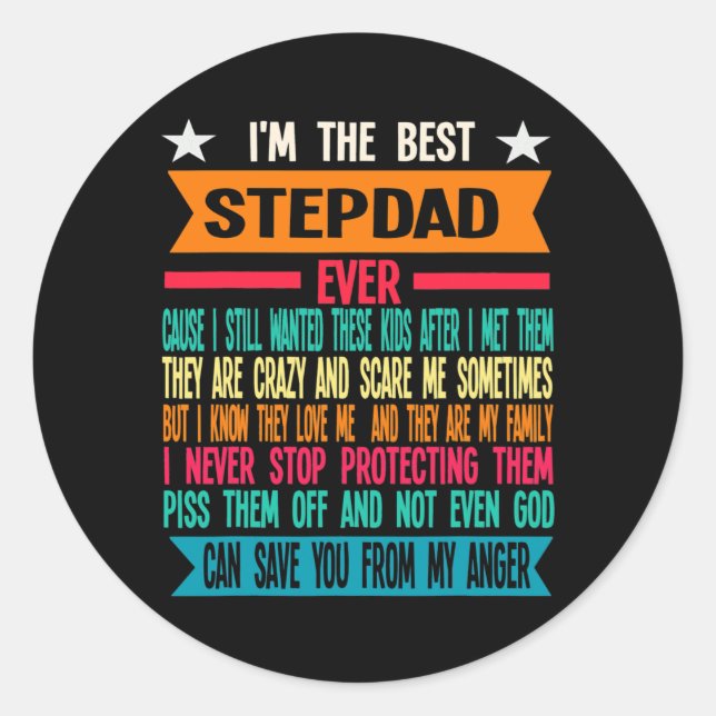 Mens I'm the best stepdad ever stepfather  Classic Round Sticker (Front)