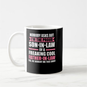 Mens I'm the proud Son-in-law Son-in-law Coffee Mug