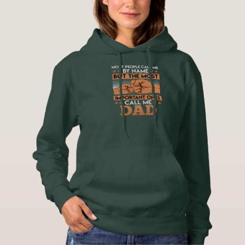 Mens Important people call me dad father  Hoodie