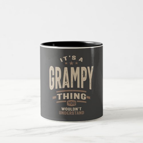 Mens Its a Grampy Thing Funny Dad Grandpa Two_Tone Coffee Mug