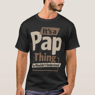Mens It's a Pap Thing Christmas Dad/Grandpa T-Shirt