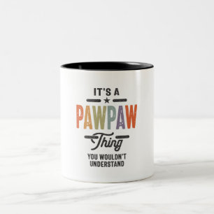 Mens It's a Pawpaw Thing Funny Dad Grandpa  Two-Tone Coffee Mug