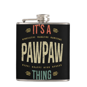 Mens It's a PawPaw Thing Grandpa Father Gift Flask