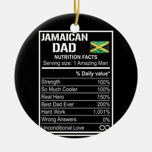 Mens Jamaican Dad Nutrition Facts Fathers Day Hero Ceramic Ornament (Front)