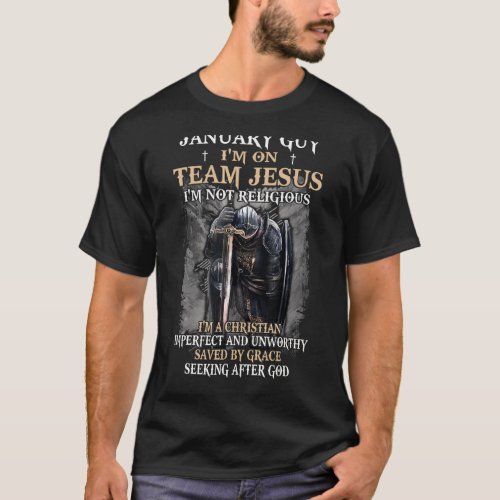 Mens January Guy Team Jesus Religious Cross Christ T_Shirt