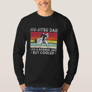 Mens Jiu Jitsu Dad Like Normal Dad But Cooler Bjj T-Shirt