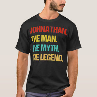 Mens Johnathan The Man The Myth The Legend  T-Shirt