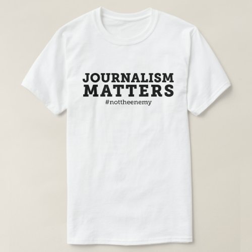 Mens Journalism Matters T_Shirt