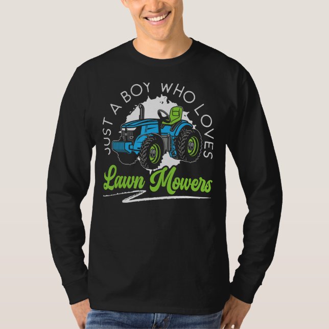 Mens Just A Boy Who Loves Lawn Mowers Mowing Garde T-Shirt (Front)