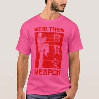 Mens Karateka Ninja Taekwondo I'M The Weapon Karat T-Shirt