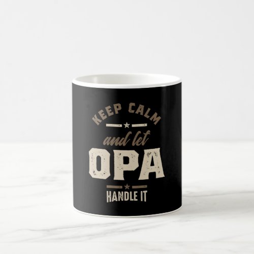 Mens Keep Calm and Let Opa Grandpa Gift Coffee Mug