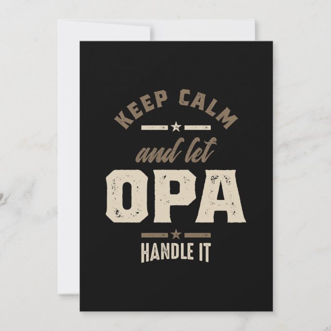 Mens Keep Calm and Let Opa Grandpa Gift Invitation (Front)