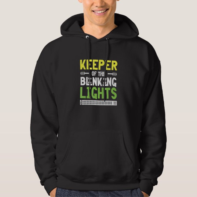 Mens Keeper of the Blinking Lights IT Tech Network Hoodie (Front)
