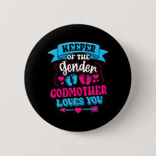 Mens Keeper Of The Gender Godmother Loves Gender Button