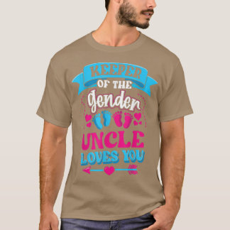 Mens Keeper Of The Gender Uncle Loves You Gender R T-Shirt
