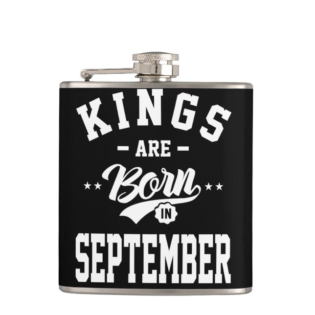 Mens Kings Are Born In September Birthday Gifts Flask (Front)