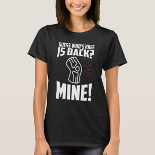 Mens Knee Replacement Surgery Knee Replacement War T-Shirt