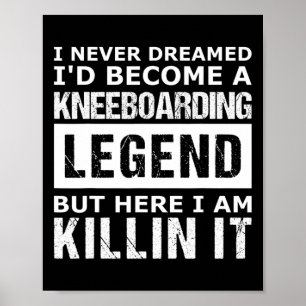 Mens Kneeboarding Funny Poster