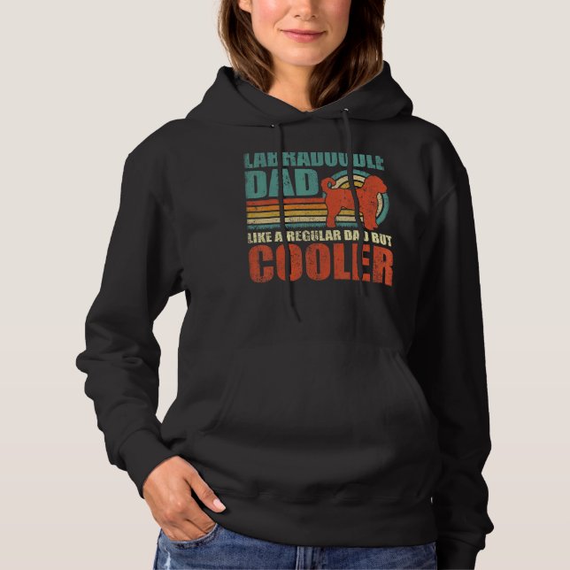 Mens Labradoodle Dad Like A Regular Dad But Cooler Hoodie (Front)