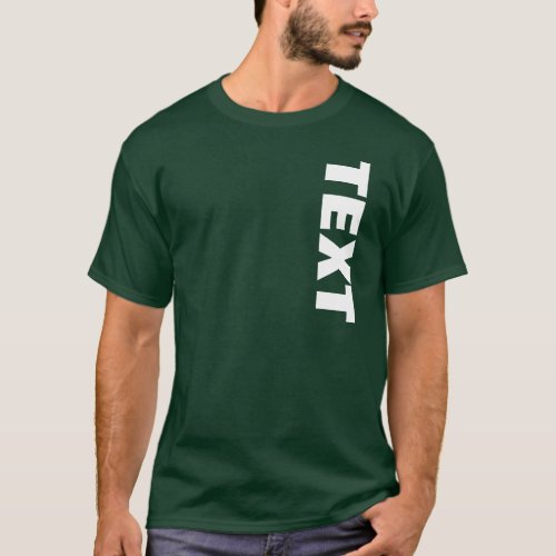Mens Large Font Text Both Side Print Forest Green T_Shirt