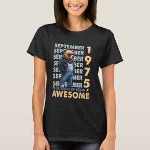 Mens Legend September 1975 49th Birthday Bear 49 Y T-Shirt